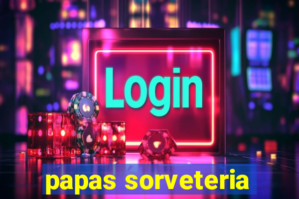 papas sorveteria